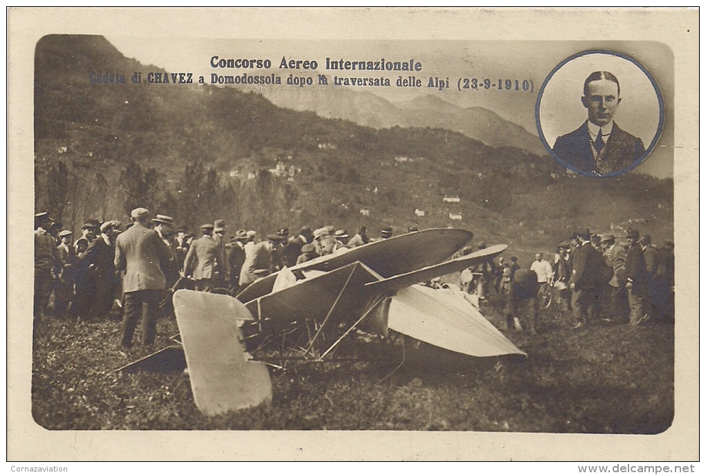 Aviation - Aviateur Geo Chavez - 1910 - Domodossola - Airmen, Fliers