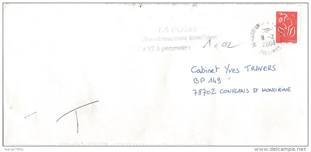 Lettre Taxée Timbre D´usage Courant (oblitération Du 11/02/2008) - 1960-.... Lettres & Documents
