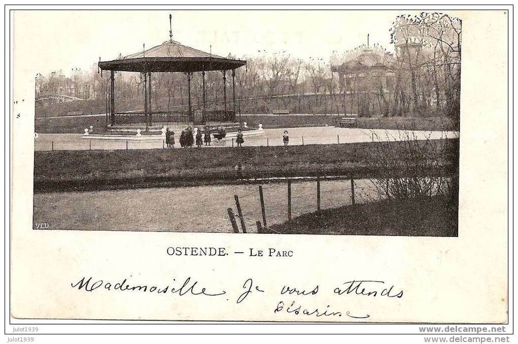 OSTENDE ..-- Le Parc . Vers NALINNES ( Melle Louise DONATIL ) . Voir Verso . - Oostende