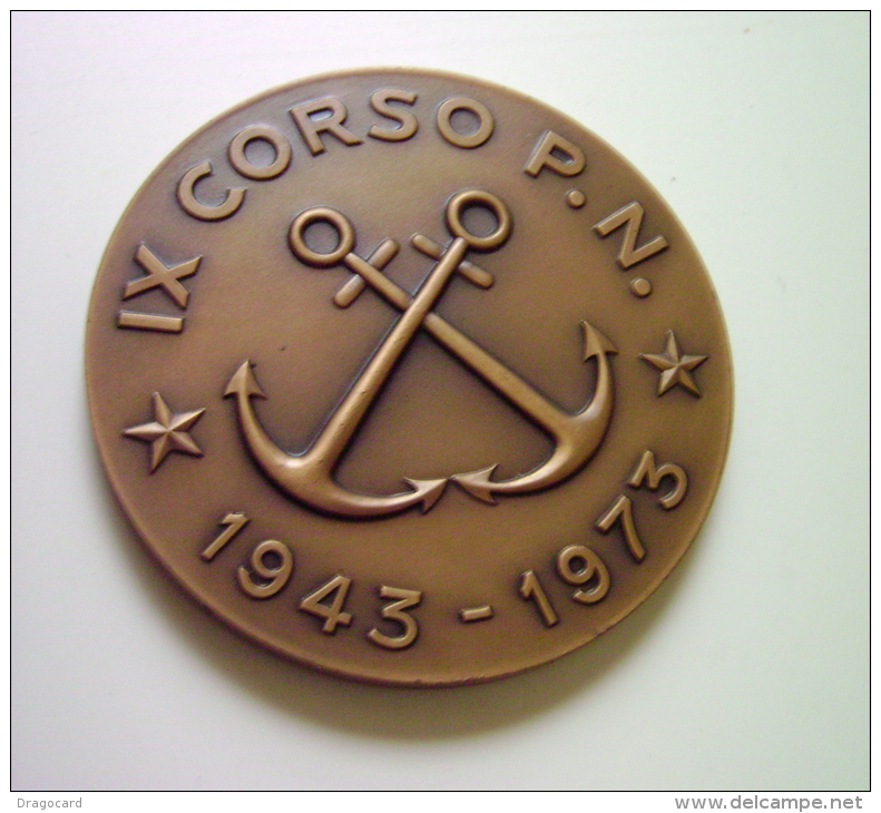 IX  CORSO P.N. 1943  1973 PATRIA E ONORE MARIPO9   MARINA MILITARE   MEDAGLIA BIG MEDAL CON BOX - Altri & Non Classificati