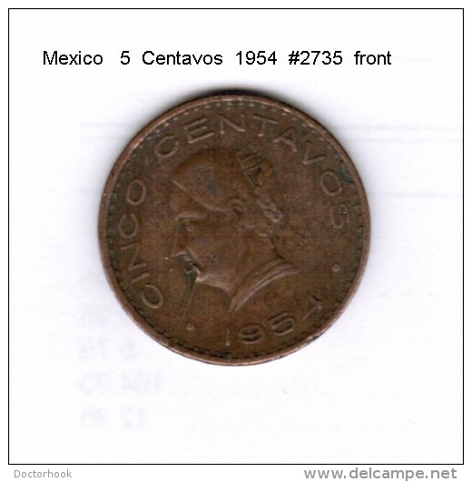 MEXICO   5  CENTAVOS  1954  (KM # 424) - Mexico