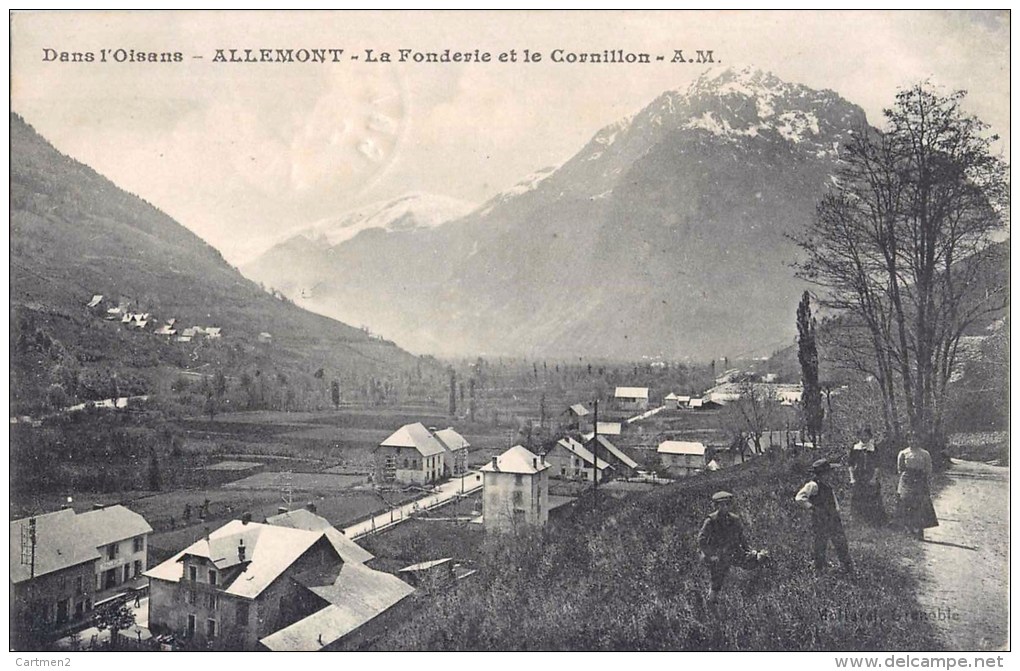 ALLEMONT LA FONDERIE ET LE CORNILLON 38 ISERE - Allemont