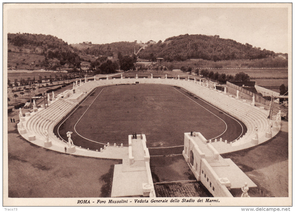 ROMA  /   Foro Mussolini - Veduta Generale Dello Stadio Dei Marmi - Stades & Structures Sportives