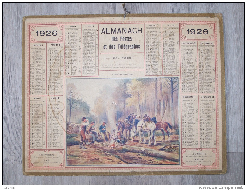 @ 1926 ALMANACH CALENDRIER DES POSTES ET DES TELEGRAPHES DESSIN ILLUSTRATION LE CAFE DES BUCHERONS - Formato Grande : 1921-40