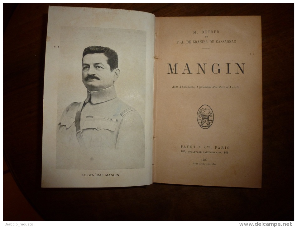 1920  MANGIN Par M. Dutréb Et P.-A. De Granier De Cassagnac - 1901-1940