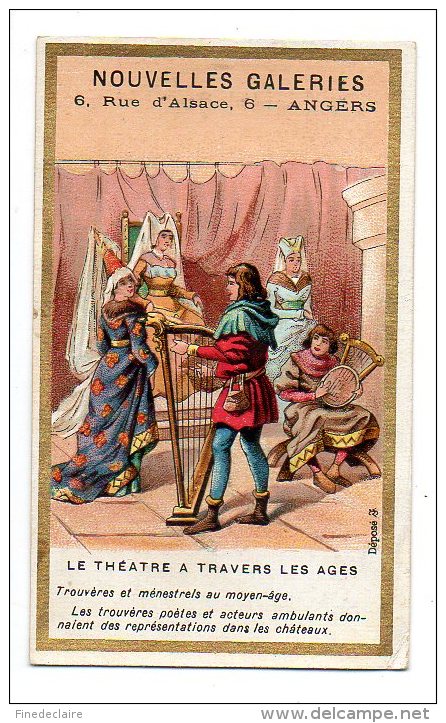 Chromo - Nouvelles Galeries - Angers - Le Théâtre à Travers Les Ages - Trouvères Et Ménestrels Au Moyen-âge - Otros & Sin Clasificación