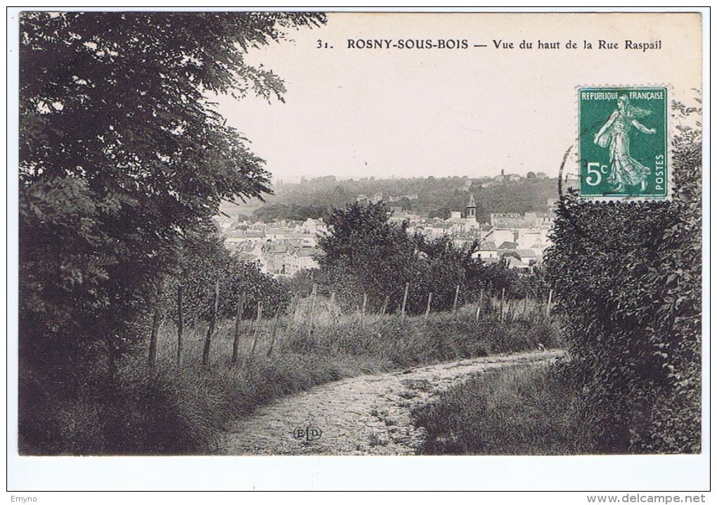 Rosny Sous Bois , Vue Du Haut De La Rue Raspail - Rosny Sous Bois