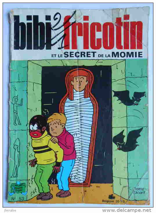 BIBI FRICOTIN ET LE SECRET DE LA MOMIE - Bibi Fricotin