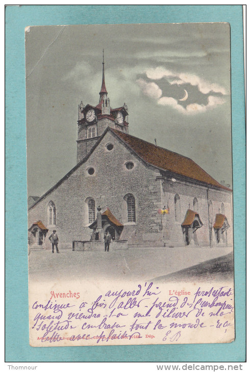 AVENCHES  -  L' EGLISE  -  1904  -  CARTE  PRECURSEUR  ANIMEE - ( Trace Pliure Angle Haut Gauche ) - Avenches