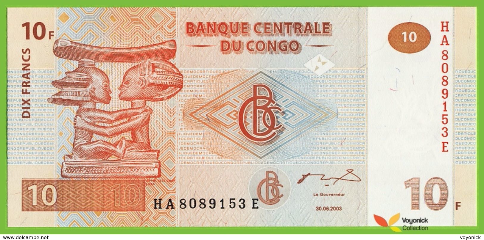 Voyo CONGO 10 Francs 2003 P93  B312 UNC Prefix HA - Surfix E Sculpture - Republic Of Congo (Congo-Brazzaville)