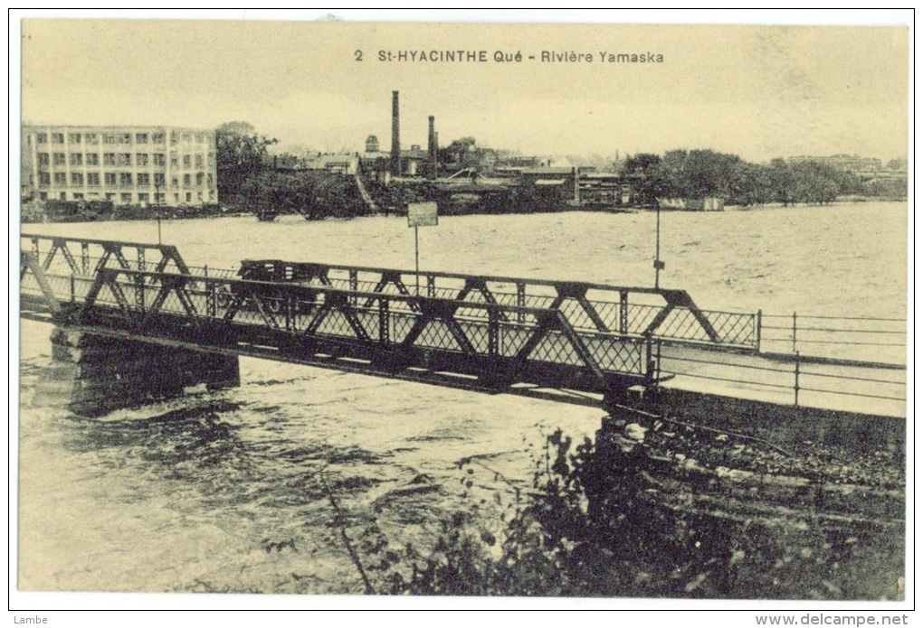 St-HYACINTHE - Rivière Yamaska - Édit. L. Charpentier # 2 - St. Hyacinthe