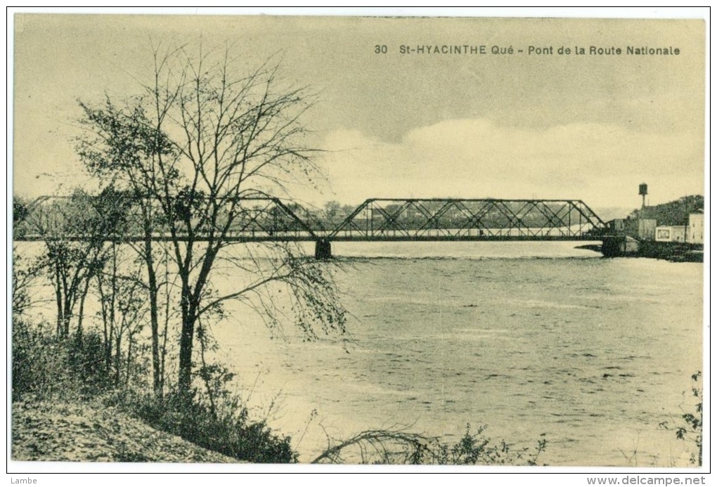 St-HYACINTHE - Pont De La Route Nationale - Édit. L. Charpentier # 30 - St. Hyacinthe