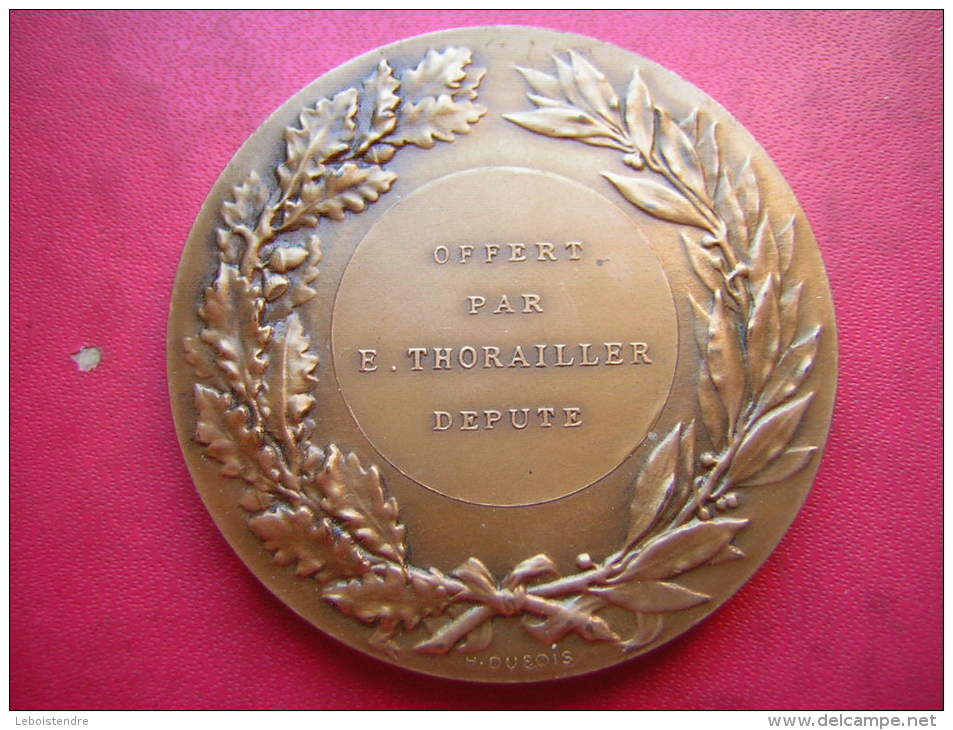 BELLE MEDAILLE  BRONZE SIGNE J COEFFIN REPUBLIQUE FRANCAISE  OFFERT PAR E THORAILLER DEPUTE - Professionals / Firms