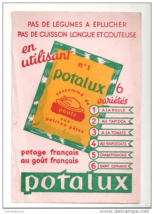 Buvard Pas De Légumes à éplucher Pas De Cuisson Longue Et Coûteuse En Utilisant Potalux N°1 - Suppen & Sossen