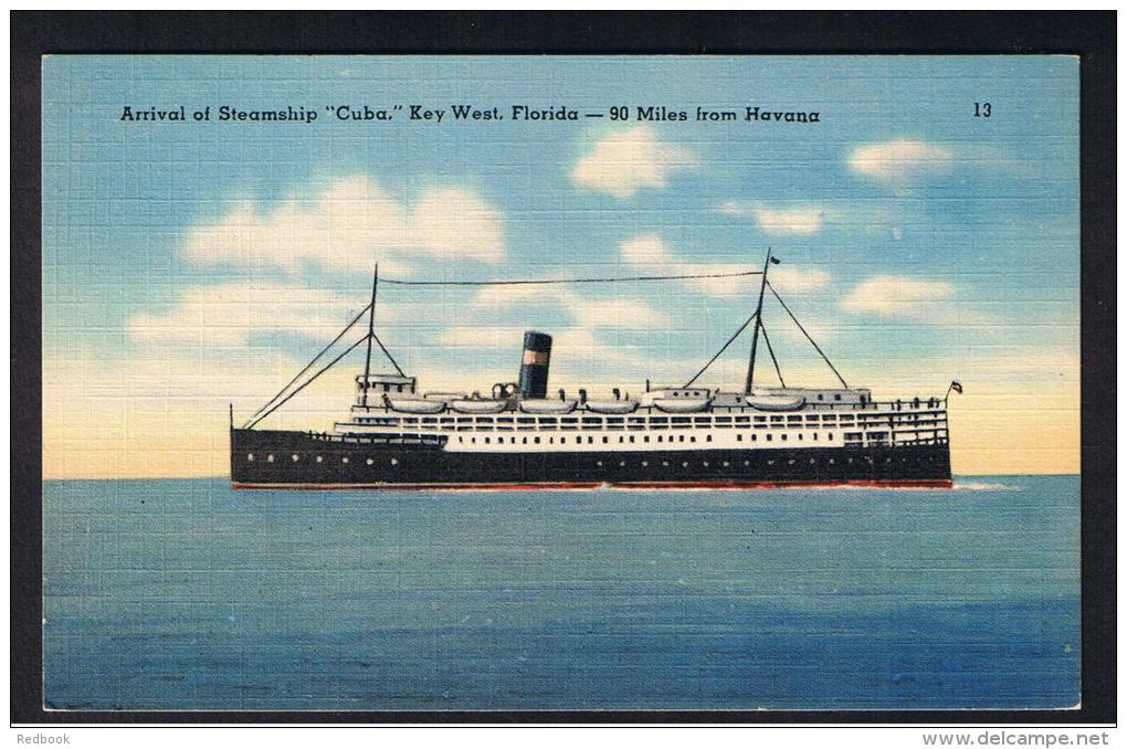 RB 947 - Shipping Maritime Postcard - Arrival Of Steamship "Cuba" Key West Florida USA - 90 Miles From Havana - Paquebote