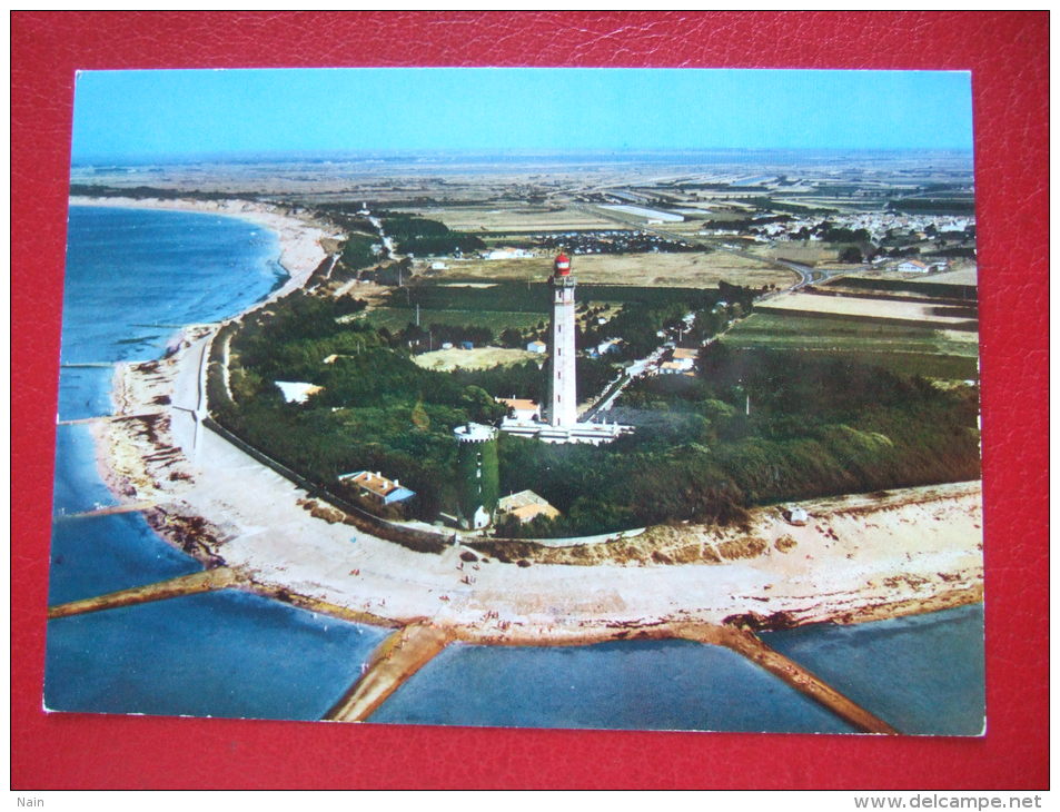 17 - ILE DE RE - ST CLEMENT DES BALEINES - LE PHARE DES BALEINES - BELLE CARTE - - Ile De Ré