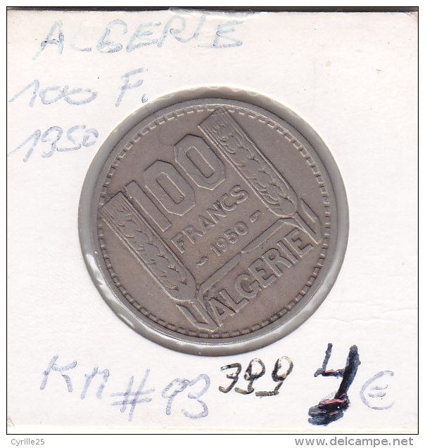 100 Francs Copper-nickel République Francaise 1950 - Algeria