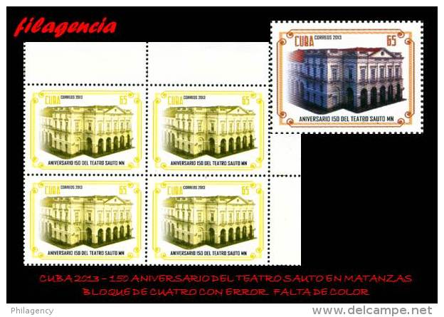 PIEZAS. CUBA. PRUEBAS DE COLOR. 2013-13 150 AÑOS TEATRO SAUTO EN MATANZAS. BLOQUE DE CUATRO - Imperforates, Proofs & Errors