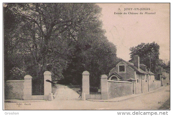 JOUY EN JOSAS 8 ENTREE DU CHATEAU DU MONTCEL  1914 - Jouy En Josas