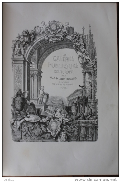 Les Galeries Publiques De L'Europe, Par M. J.-G.-D. Armengaud - Rome - Paris, J. Claye, Imprimeur-libraire, 1856. - Muziek