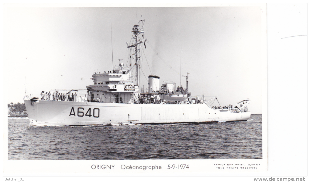 Batiment Militaire Marine Nationale A 640 Origny Oceanographique Année 5-9-1974  Equipage  Marius Bar - Warships