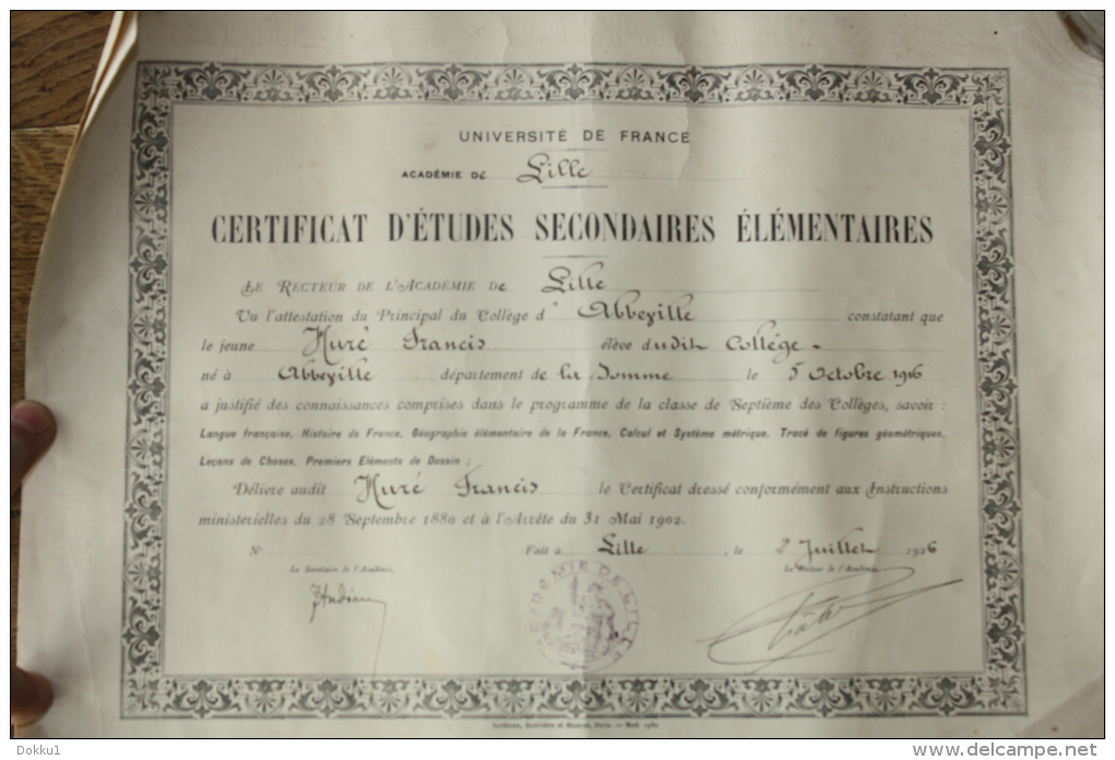 Certificat D'études Secondaires élémentaires - Université De France, Académie De Lille- Délivré à Francis Huré En 1926. - Diplome Und Schulzeugnisse