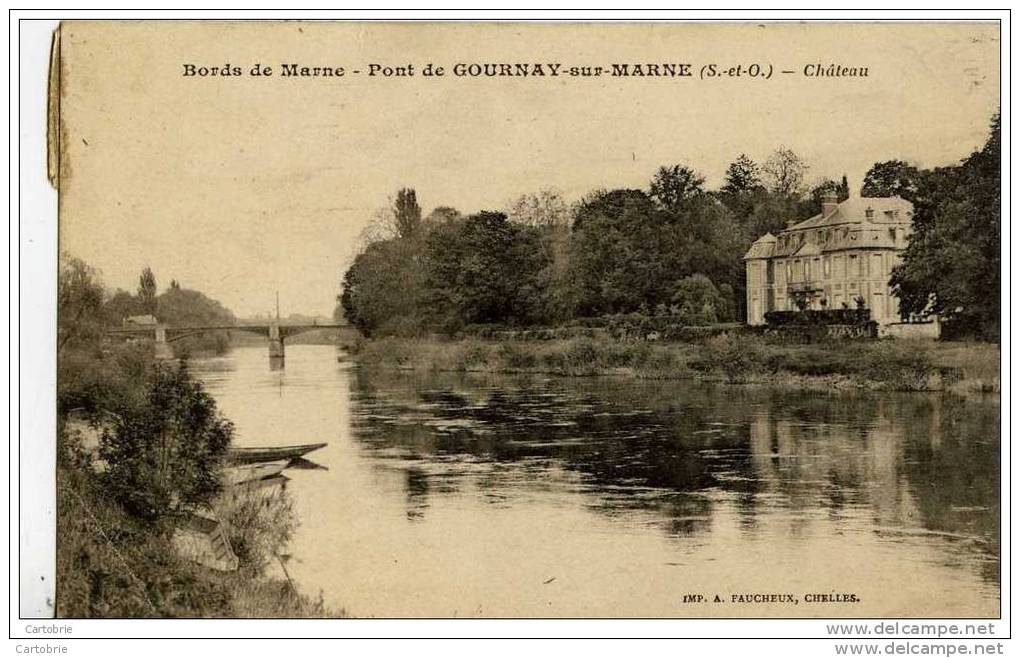 93 - GOURNAY-SUR-MARNE - Pont De Gournay - Le Château - Gournay Sur Marne