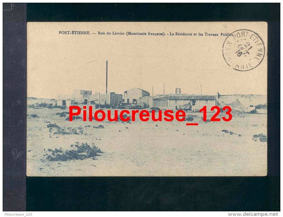 MAURITANIE - PORT ETIENNE - " Baie Du Lévrier - La Résidence Et Les Travaux Public " - Scan Du CAD - Mauritanie
