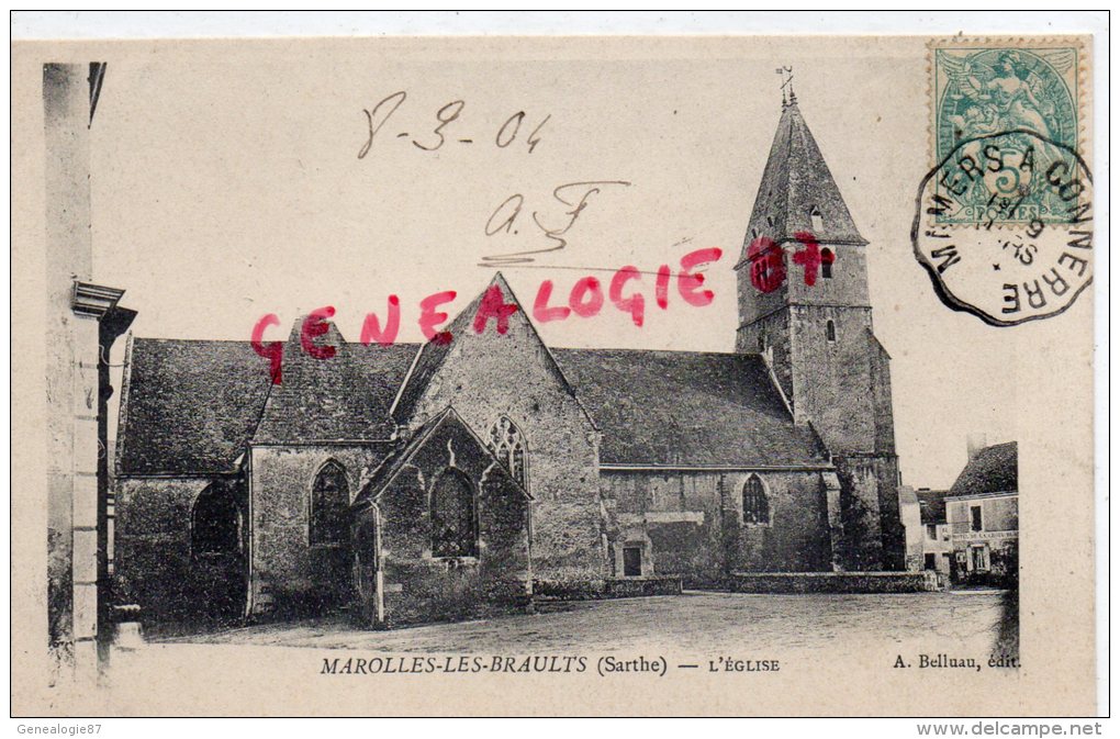 72 - MAROLLES LES BRAULTS - L' EGLISE   CARTE PRECURSEUR - Marolles-les-Braults