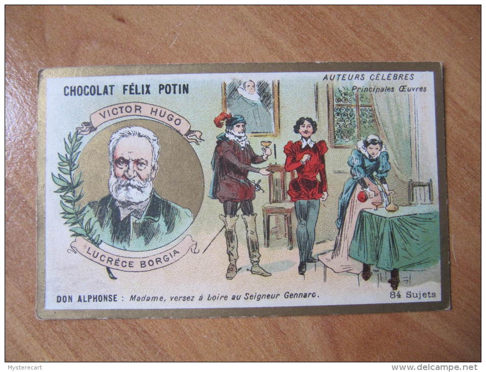 DD  CHROMO CHROMOS CHOCOLAT FELIX POTIN VICTOR HUGO LUCRECE BORGIA  ANIMEE - Autres & Non Classés