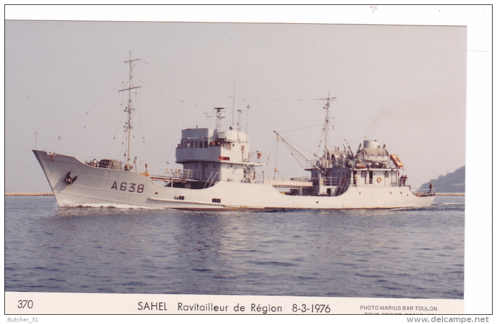 Bateau Marine Nationale Militaire A 638 Ravitailleurs De Regions Sahel 8-3-1976 Couleurs Marius Bar Equipage - Guerre