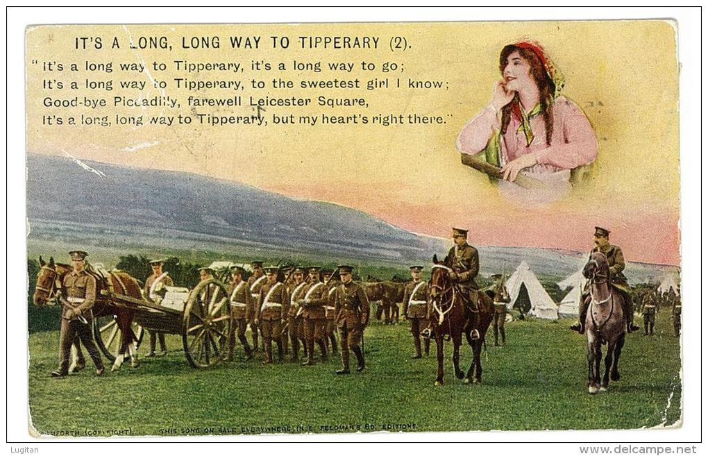 CARTOLINA  - IT'S A LONG LONG WAY TO A TIPPERARY  -  VIAGGIATA NEL 1915 - SECONDA SCELTA - Manoeuvres