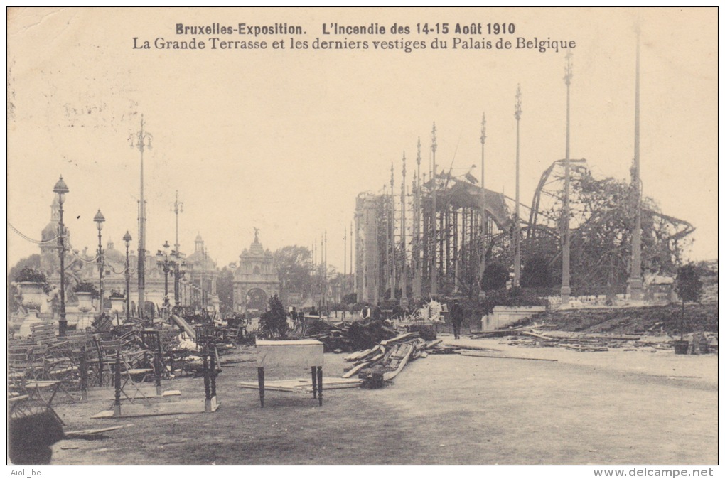 Bruxelles. - Exposition . L'Incendie Des 14-15 Août 1910 .- La Grande Terrasse Et Les Derniers Vestiges Du Palais De Bel - Expositions Universelles