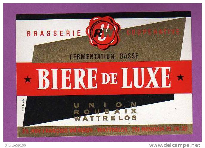 ETIQUETTE BIERE BRASSERIE URW  COOPERATIVE BIERE DE LUXE UNION ROUBAIX WATTRELOS - Bière