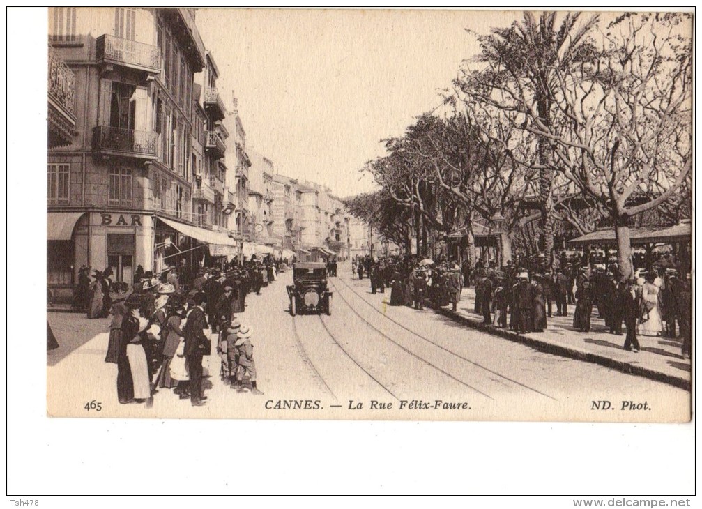 C P A---06---CANNES---la Rue Fèlix-faure---voir 2 Scans - Cannes