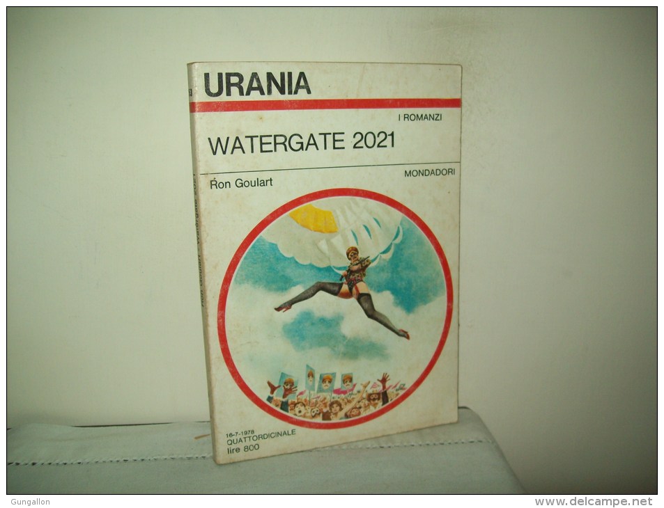 Urania  (Mondadori 1978) N. 753  Watergate - Sci-Fi & Fantasy