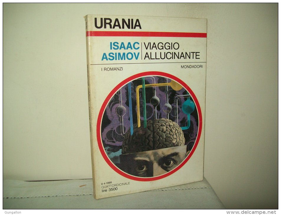 Urania  (Mondadori 1988) N. 1072 Viaggio Allucinante - Sci-Fi & Fantasy