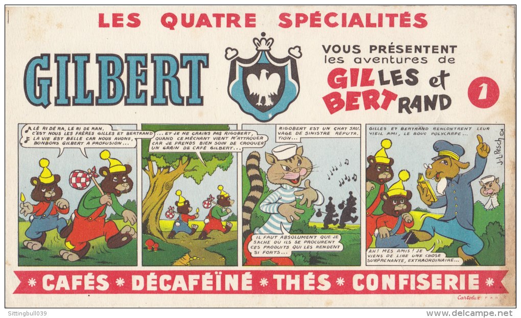 PESCH Jean-Louis. RARE BUVARD PUB Cafés, Thés GILBERT Avec Les Aventures De GILles Et BERTrand, Dessins Couleurs. - Kaffee & Tee