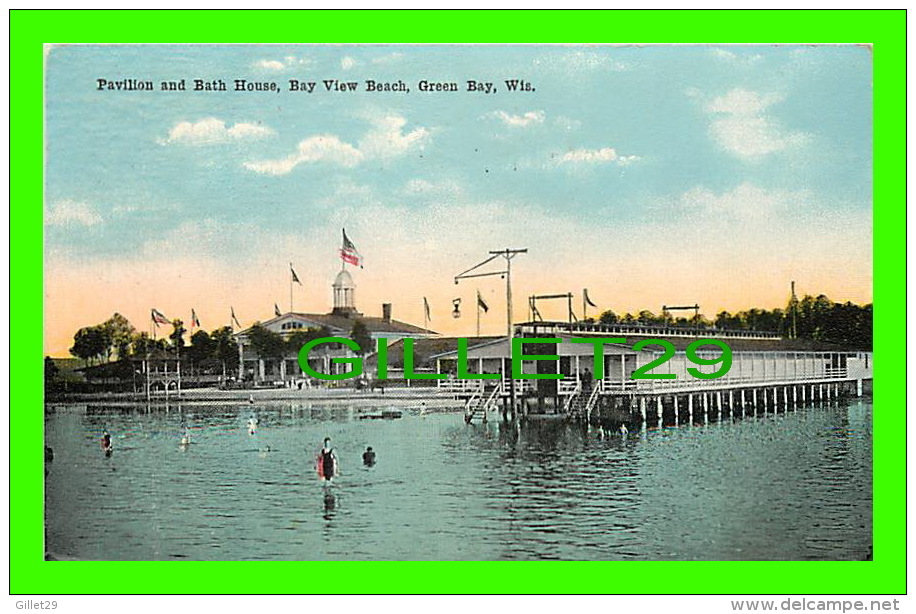 GREEN BAY, WI - PAVILION &amp; BATH HOUSE, BAY VIEW BEACH - ANIMATED - TRAVEL IN 1916 - PUB. BY GREEN BAY POST CARD CO - - Green Bay