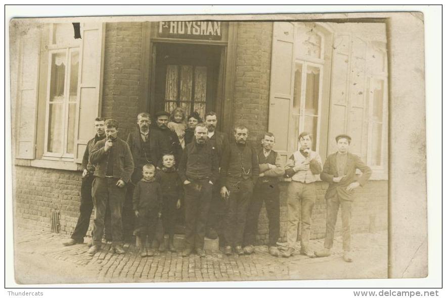 CARTE PHOTO " F. HUYSMAN  " ESTAMINET ? A IDENTIFIER VERSO VIERGE - To Identify