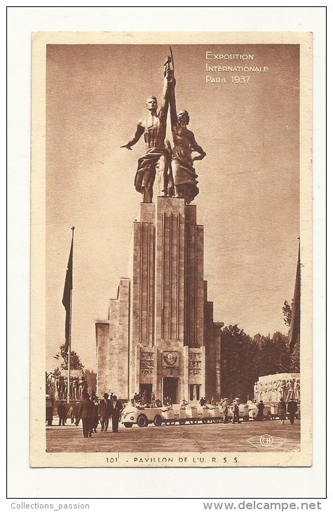Cp, 75, Paris, Exposition Internationale - 1937 - Pavillon De L'U.R.S.S, écrite - Expositions