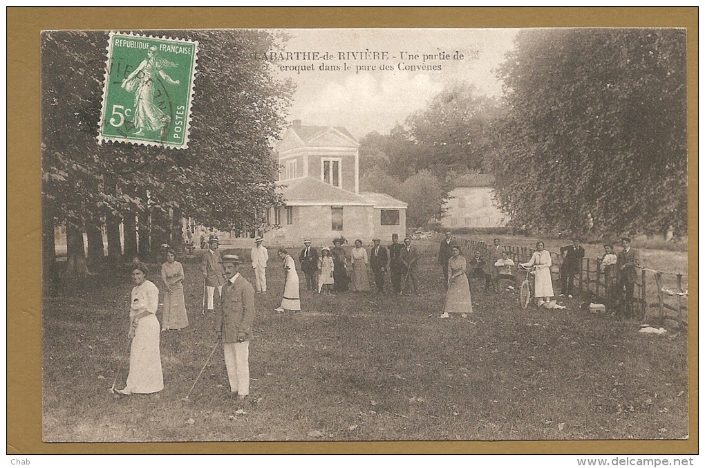 BELLE C.P.A - LABARTHE De RIVIERE - Une Partie De Croquet Dans Le Parc Des Convènes - CROQUET - JEUX - Autres & Non Classés