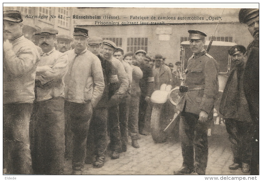 Russelsheim Opel Truck Factory Prisoners WWI 1914 No 62 Red Cross Geneve Prisoniers Usine Camions  Opel - Ruesselsheim