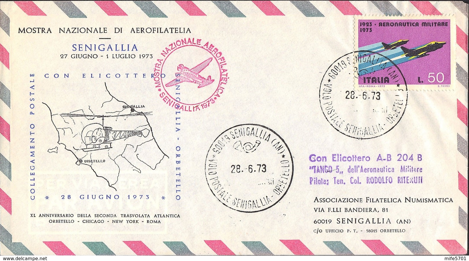 COLLEGAMENTO POSTALE CON ELICOTTERO SENIGALLIA ORBETELLO - 28.06.1973 - MOSTRA NAZIONALE AEROFILATELICA SENIGALLIA 1973 - Hubschrauber