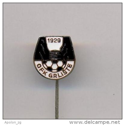 FOOTBAL / SOCCER , CLUB ´´FK GRLISTE´´- GRLISTE, SERBIA, Enamelled OLD Pin Badge From 1970th. - Bowling