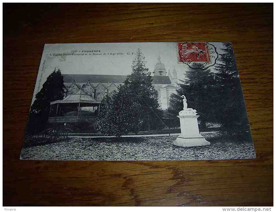 CPA 35 FOUGERES Eglise Et Statue Cachet 1908 Pontorson à Vitré - Fougeres