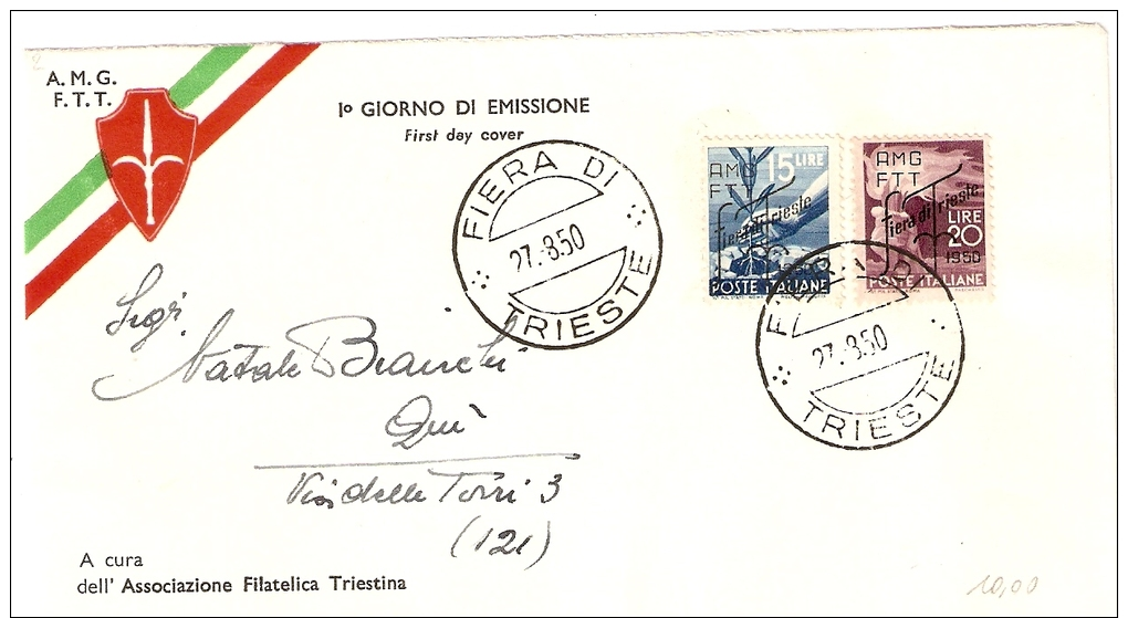 TRIESTE AMG - FTT - BUSTA FILATELICA FDC  AFFRANCATA FIERA DI TRIESTE S. 13 - Storia Postale