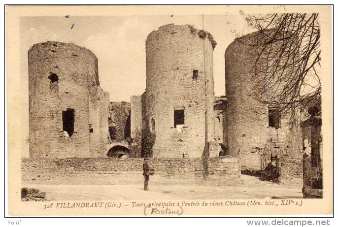 VILLANDRAUT - Tours Principales A L' Entrée Du  Vieux Chateau - Facteur  PP (60732) - Autres & Non Classés