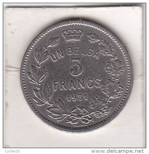 UN BELGA - 5 FRANCS Nickel Albert I 1931 FR Pos A - 5 Frank & 1 Belga