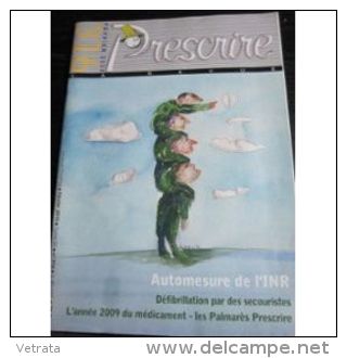 Prescrire N°316. 2010. (Automesure De L'inr - Les Palmares Prescrire) - Medicina & Salud